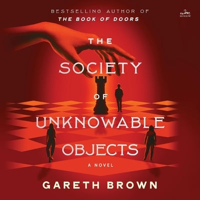 The Society of Unknowable Objects by Brown, Gareth