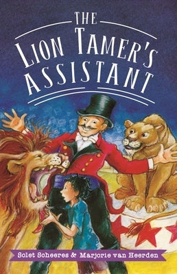 The Lion Tamer's Assistant by Scheeres, Solet