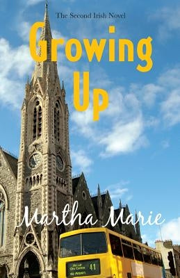 Growing Up by Marie, Martha