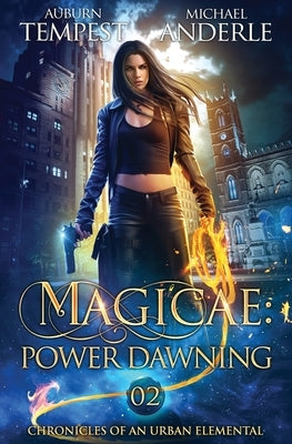 Magicae: Power Dawning by Tempest, Auburn