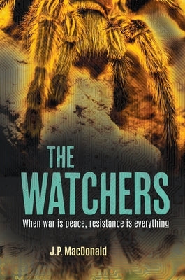 The Watchers by MacDonald, J. P.