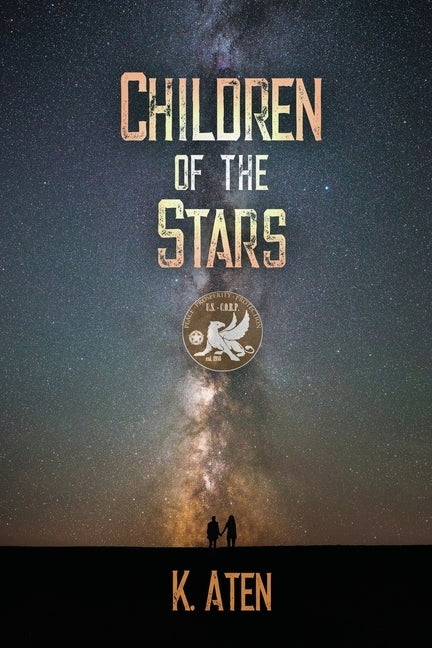 Children of the Stars by Aten, K.