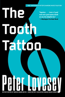 The Tooth Tattoo by Lovesey, Peter