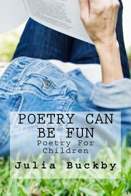 Poetry Can Be Fun: Poetry For Children by Chandler, Ed