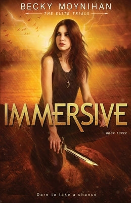 Immersive: A Young Adult Dystopian Romance by Moynihan, Becky