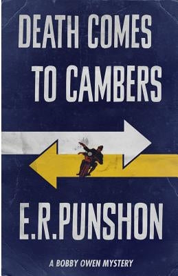 Death Comes to Cambers by Punshon, E. R.
