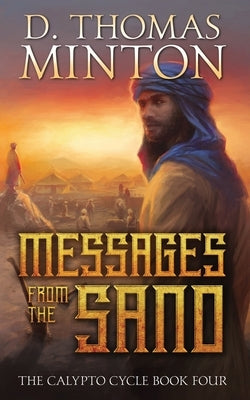 Messages from the Sand by Minton, D. Thomas