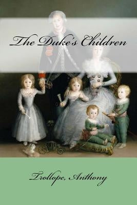 The Duke's Children by Mybook