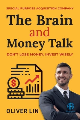 The Brain and Money Talk by Lin, Oliver