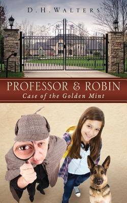 Professor & Robin by Walters, D. H.