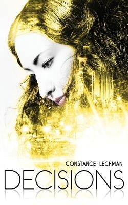 Decisions by Lechman, Constance
