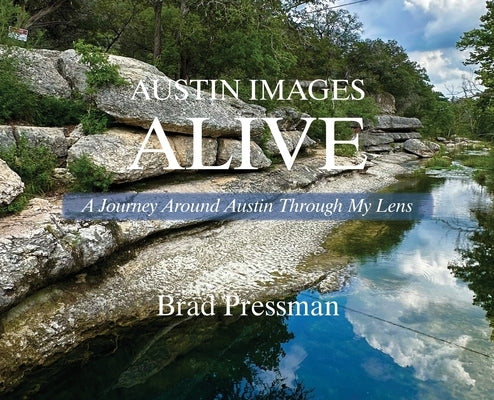 Austin Images Alive by Pressman, Brad