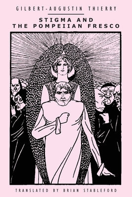 Stigma and the Pompeiian Fresco by Thierry, Gilbert-Augustin