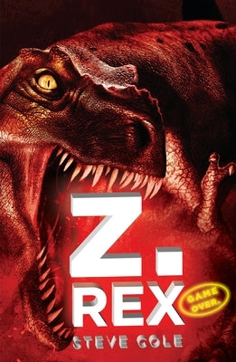 Z. Rex by Cole, Steve