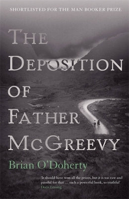 The Deposition of Father McGreevy by O'Doherty, Brian