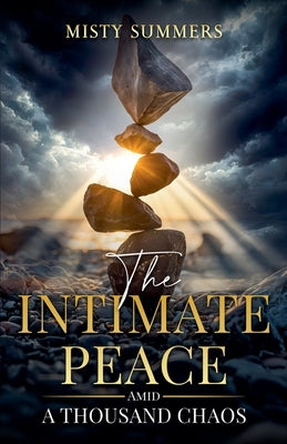 The Intimate Peace by Summers, Misty