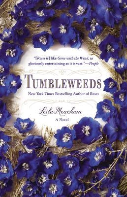 Tumbleweeds by Meacham, Leila