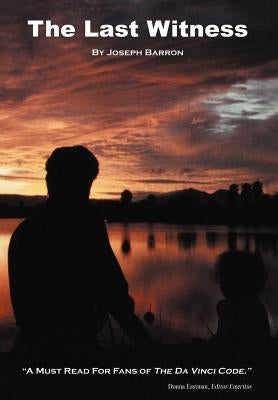 The Last Witness by Barron, Joseph