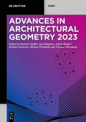 Advances in Architectural Geometry 2023 by Dfler, Kathrin