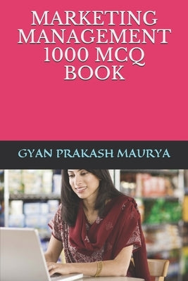 Marketing Management 1000 McQ Book by Mahajan, Alisha