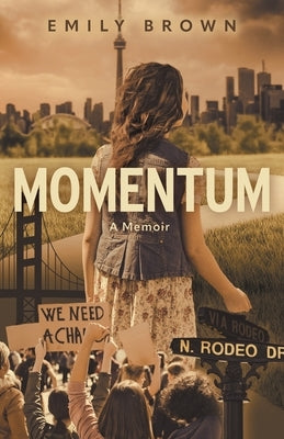 Momentum: A Memoir by Brown, Emily