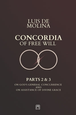 Concordia of the Free Will - 2 & 3 by Souza de Souza, Paulo Matheus