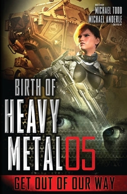 Get Out Of Our Way by Todd, Michael