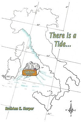 There is a Tide... by Harper, Ruthann K.