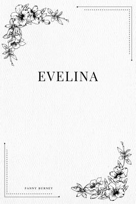 Evelina by Burney, Fanny