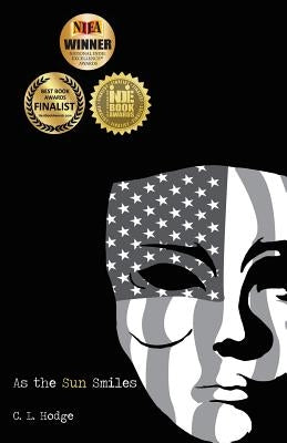 As the Sun Smiles by Hodge, C. L.