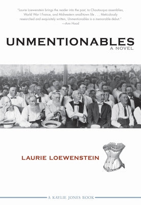 Unmentionables by Loewenstein, Laurie