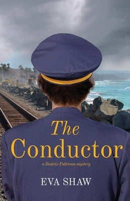 The Conductor by Shaw, Eva