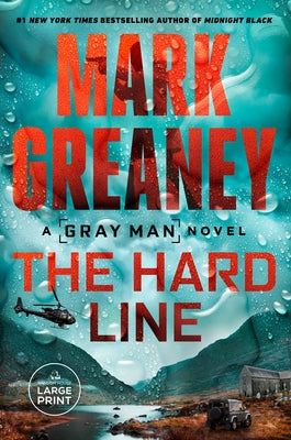 The Hard Line by Greaney, Mark