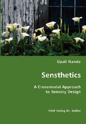 Sensthetics by Nanda, Upali