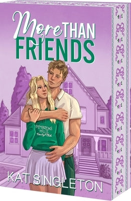 More Than Friends by Singleton, Kat