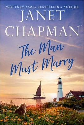 The Man Must Marry by Chapman, Janet