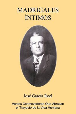 Madrigales Intimos by Roel, Jose Garcia