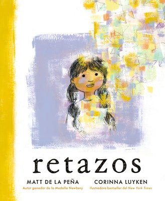 Retazos by de la Peña, Matt