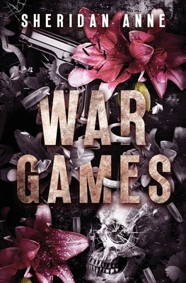 War Games by Anne, Sheridan