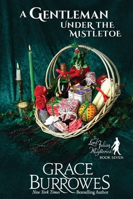 A Gentleman Under the Mistletoe by Burrowes, Grace