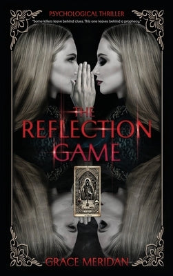 The Reflection Game by Meridan, Grace
