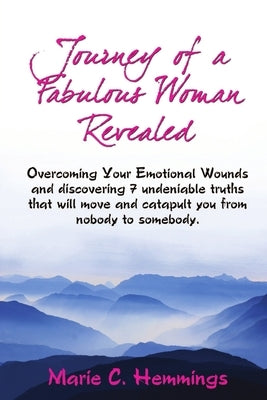 Journey Of A Fabulous Woman Revealed by Hemmings, Marie