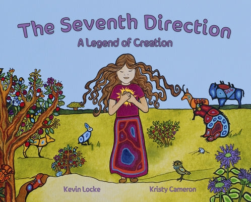 The Seventh Direction: A Legend of Creation by
