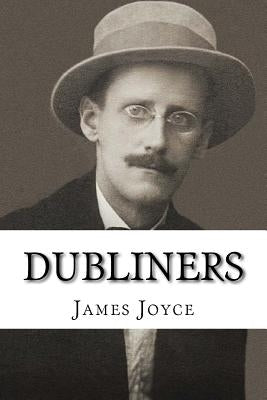 Dubliners by Joyce, James
