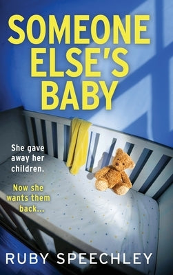 Someone Else's Baby by Speechley, Ruby