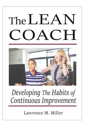 The Lean Coach by Miller, Lawrence M.