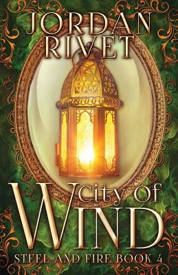 City of Wind by Rivet, Jordan