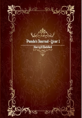Panda's Journal Year One by Batsford, Harry H.