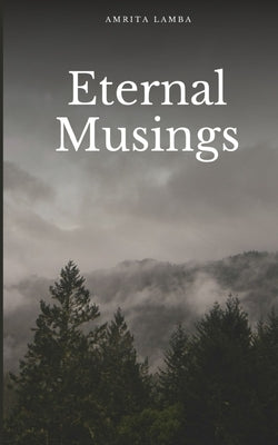 Eternal Musings by Lamba, Amrita