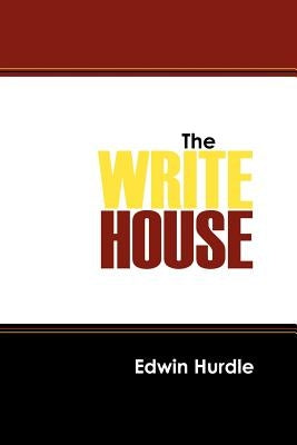 The Write House by Hurdle, Edwin